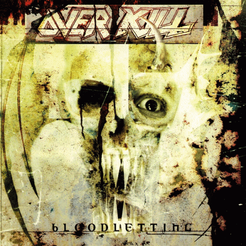 Overkill (USA) : Bloodletting